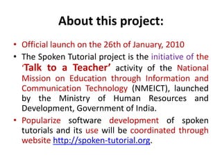 Spoken tutorials libreoffice | PPTX