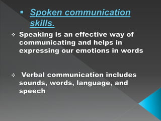 Spoken communication skills 