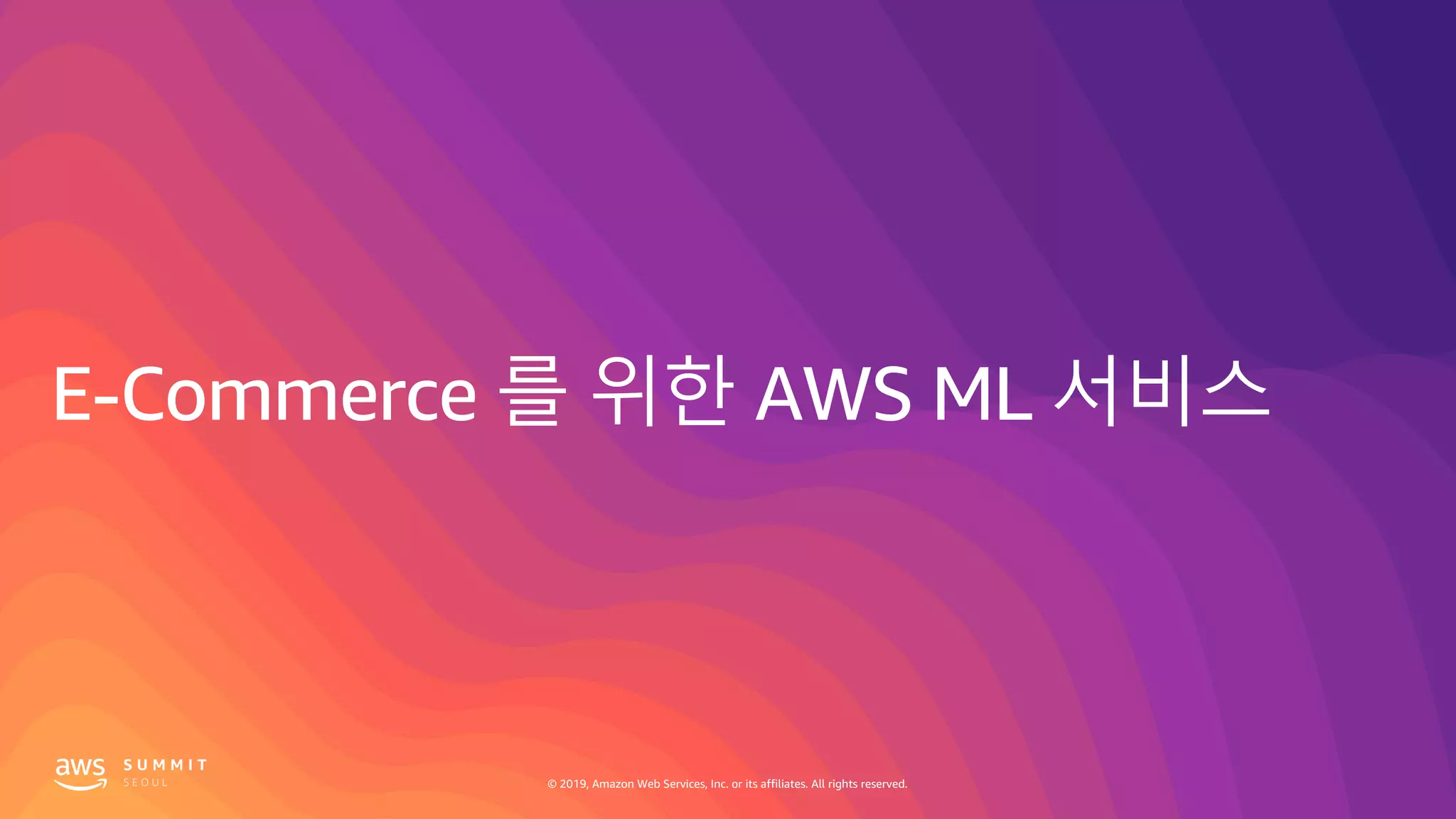 © 2019, Amazon Web Services, Inc. or its affiliates. All rights reserved.
 