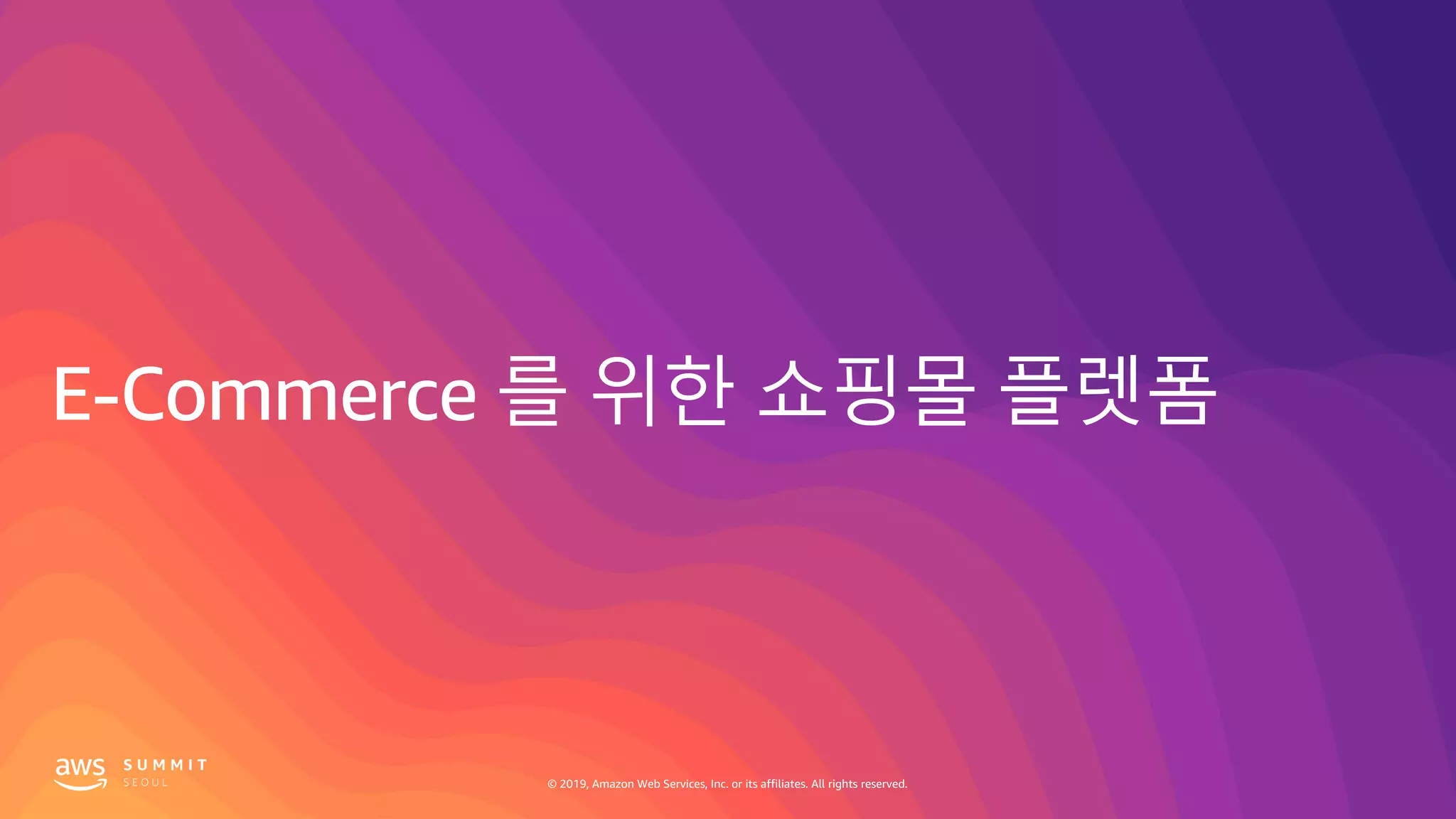 © 2019, Amazon Web Services, Inc. or its affiliates. All rights reserved.
 