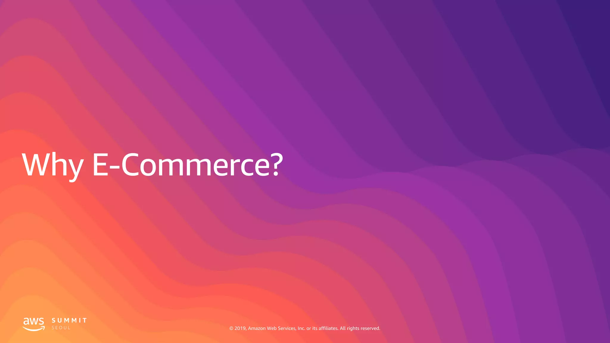 © 2019, Amazon Web Services, Inc. or its affiliates. All rights reserved.
 