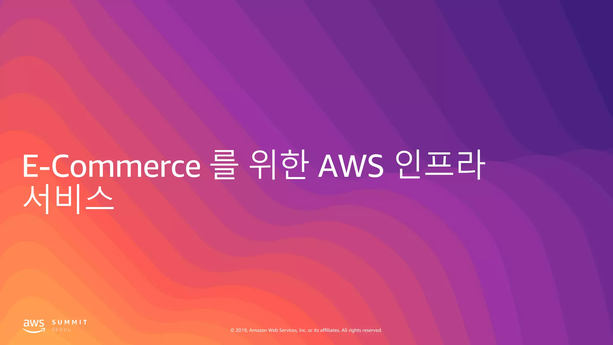 © 2019, Amazon Web Services, Inc. or its affiliates. All rights reserved.
 