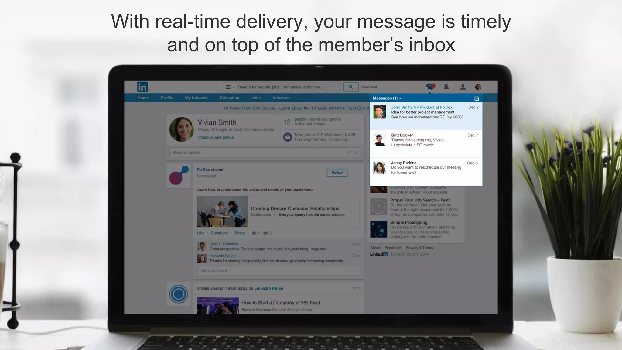 With real-time delivery, your message is timely
and on top of the member’s inbox
9
 
