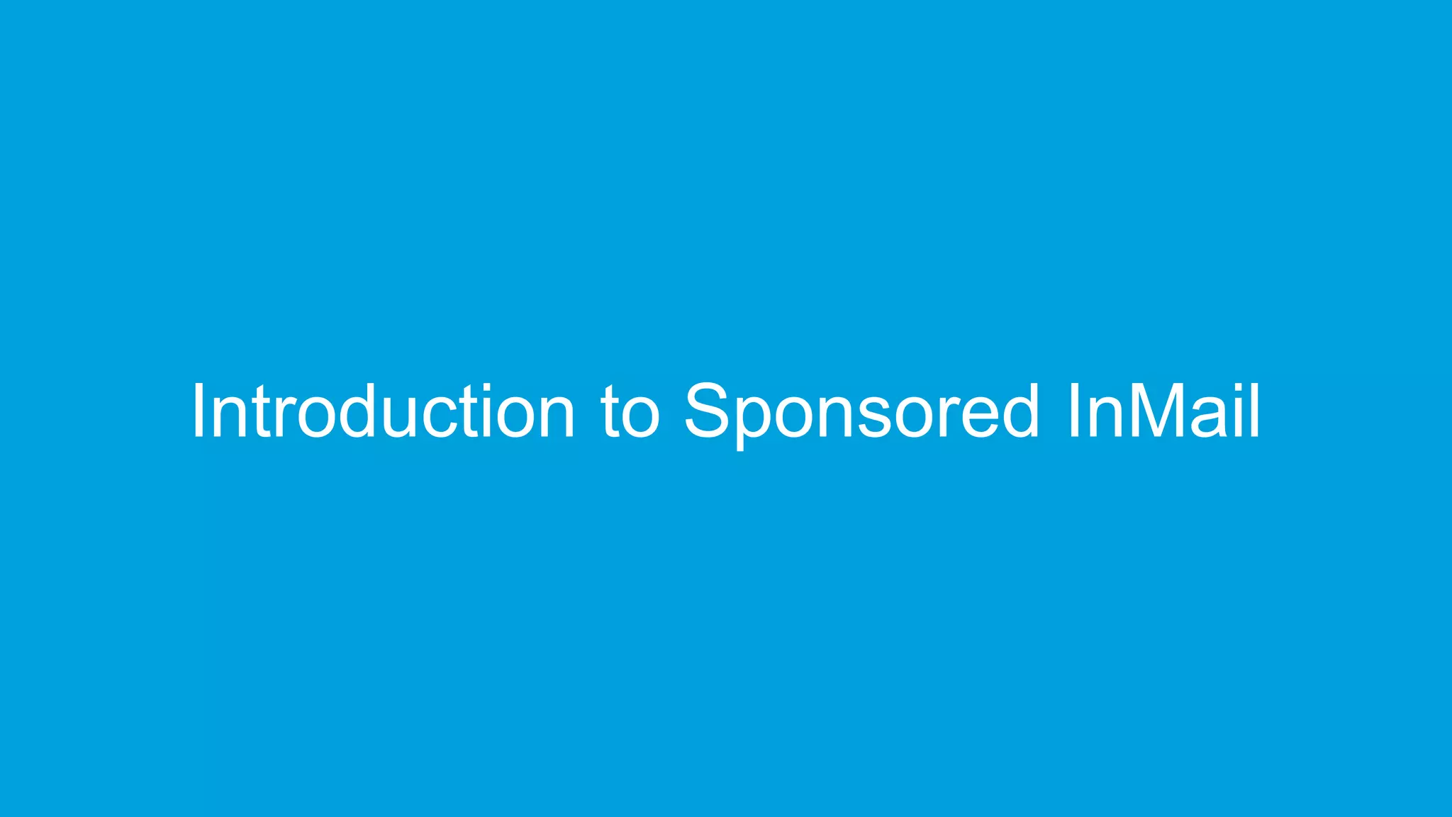 Introduction to Sponsored InMail
 