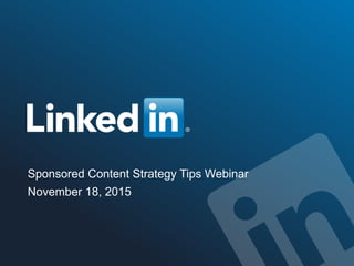 Sponsored Content Strategy Tips Webinar
November 18, 2015
 