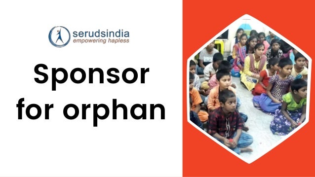 Sponsor
for orphan
 