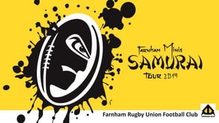 Farnham Rugby Union Football Club
 