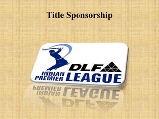 Title Sponsorship
 