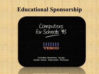 Educational Sponsorship
 