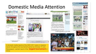 Domestic Media Attention




A domestic media reports of the GWC 2011 came in massive
waves throughout the tournament peri...