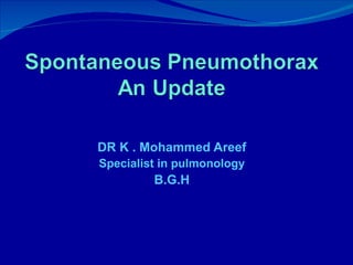 DR K . Mohammed Areef Specialist in pulmonology B.G.H 