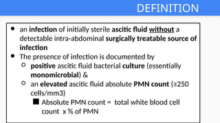 Spontaneous bacterial peritonitis ..pptx