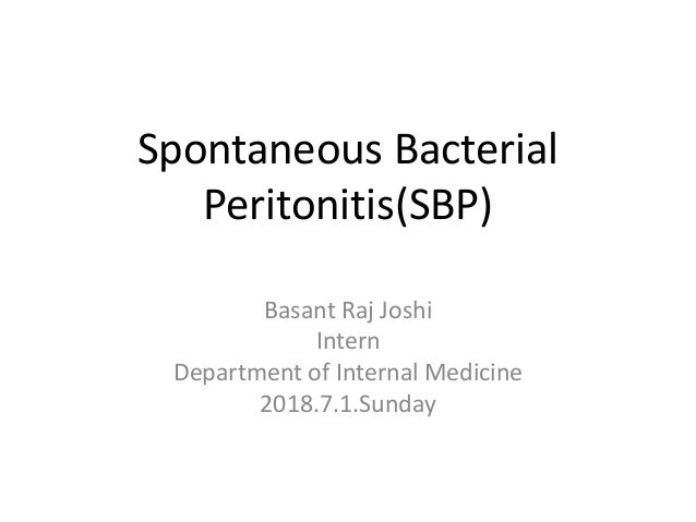 Spontaneous Bacterial Peritonitis Sbp