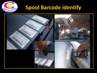 Spool Barcode identify
 