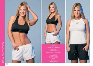 22
BÁSICOS
ART. 4887
SHORT DE GIMNASIA
Gym Short
1-2-3-4 / s-m-l-xl
Blanco-negro / White-black
ART. 4889
SHORT SUELTO
Short
1-2-3-4 / s-m-l-xl
Negro / Black
 