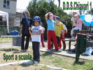 D.D.S.Chiavari 1   Sport a scuola   