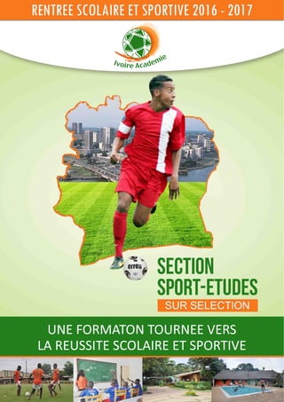  Sport Etudes - Rentrée 2016 - Ivoire Académie