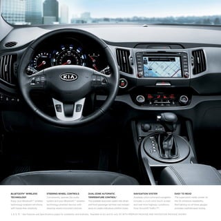 BLUETOOTH® WIRELESS

STEERING-WHEEL CONTROLS

DUAL-ZONE AUTOMATIC

NAVIGATION SYSTEM

EASY TO READ

TECHNOLOGY

Conveniently operate the audio

TEMPERATURE CONTROL*

Available voice-command navigation

The supervision meter cluster on

Enjoy your Bluetooth ®3 wireless

system and your Bluetooth ® 3 wireless

The available dual-zone system lets driver

includes a vivid color touch screen

the SX enhances readability.

technology-enabled cell phone

technology-enabled devices with

and front passenger set their own temper-

and real-time highway conditions

Red lighting on all three gauges

with hands-free simplicity.

steering-wheel-mounted controls.

ature to create individual comfort zones.

from SiriusXM Traffic.™ 9

provides sophisticated styling.

3, 8, 9, 10, * See Features and Specifications pages for availability and endnotes. *Available on EX and SX only. EX WITH PREMIUM PACKAGE AND NAVIGATION PACKAGE SHOWN.

 