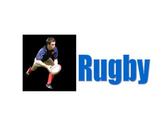 Rugby