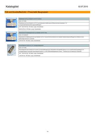 Katalogtitel                                                                                                                                            02.07.2010

Füll und Drucklufttechnik > Pneumatik Baugruppen


                Nadelabsperrventil aus Edelstahl mit R1/4" Anschluß

                Art.Nr.: DF-14ES

                Nadelabsperrventil aus Edelstahl mit R1/4" Anschlußschwere Ausführung bis 400barAnschlüsse beidseitig G 1/4"
                InnengewindeEdelstahlausführungsauerstofftauglich

                UVP: 69,00 EUR inkl. 19% Mwst. zuzügl. Versandkosten

                69,00 EUR inkl. 19% Mwst. zuzügl. Versandkosten


                Reparaturset für Nadelabspeerventil aus Edelstahl mit R1/4" Ansc

                Art.Nr.: DF-14ES-KIT

                Reparaturset für Nadelabspeerventil aus Edelstahl mit R1/4" AnschlußTeflondichtelement für Edelstahl Nadelventilsauerstofftauglich bis 300barnur durch
                fachkundiges Personal zu wechseln

                9,50 EUR inkl. 19% Mwst. zuzügl. Versandkosten



                Rückschlagventil 300 Bar mit 1/4" Innengewindeanschluß

                Art.Nr.: DF-14HD

                Rückschlagventil weich dichtend für Druckluft und SauerstoffZulassung für Sauerstoff bis 300 BarÖffnungsdruck 5 psi 0,33 BarAnschluß beidseitig R 1/4"
                Innengewindeweich dichtendes Rückschlagventil dadurch zu 100% dichtEdelstahlgehäusemit C&euro; - Zertifizierung und Zulassung für Sauerstoff.

                UVP: 79,00 EUR inkl. 19% Mwst. zuzügl. Versandkosten

                0,00 EUR inkl. 19% Mwst. zuzügl. Versandkosten




                                                                                138
 