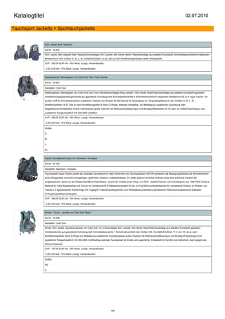 Katalogtitel                                                                                                                                                  02.07.2010

Tauchsport Jacketts > Sporttauchjacketts


                ADV Jacket New "Nautilus"

                Art.Nr.: IA-002

                ADV Jacket, Blei integriert New "Nautilus"einschaliges ADV Jackett, 840 Denier Nylon Flaschenauflage aus stabilem Kunststof3 Schnellablassventilemit integrierten
                BleitaschenIn den Größen S, M, L, XL erhältlichAuftrieb 15-20 Liter je nach Konfektionsgrößedas ideale Reisejackett

                UVP: 205,00 EUR inkl. 19% Mwst. zuzügl. Versandkosten

                0,00 EUR inkl. 19% Mwst. zuzügl. Versandkosten


                Halbtecjackett, Bleiintegriert von Coltri Sub "Zero Tech Hibride

                Art.Nr.: IA-007

                Hersteller: Coltri Sub

                Halbtecjackett, Bleiintegriert von Coltri Sub Zero Tech Hibrideeinschaliges Wing-Jackett, 1000 Denier NylonFlaschenauflage aus stabilem Kunststoff gepolstert
                (Hartback)Doppelpacktauglichbreite gut gepolsterte Schultergurte4 Schnellablassventile 4 Sicherheitsventilemit integrierten Bleitaschen bis zu 6 Kg je Tasche, mit
                großen Griff für Schnellabwurfzwei zusätzliche Taschen am Rücken für BleiTasche für Singnalboje inc. SingnalbojeMesserIn den Größen S, M, L, XL
                erhältlichAuftrieb 18-27 Liter je nach Konfektionsgröße10 Stück D-Ringe, teilweise verstellbar, zur Befestigung zusätzlicher Ausrüstung oder
                StageflaschenVerstellbarer innerer Harnesszwei große Taschen mit ReißverschlußBauchgurt und BrustgurtWahlweise mit F2 oder G3 InflatorFlaschengurt und
                zusätzliche FangschlaufeCE EN 250:2000 Zertifikat

                UVP: 483,00 EUR inkl. 19% Mwst. zuzügl. Versandkosten

                0,00 EUR inkl. 19% Mwst. zuzügl. Versandkosten

                Größe:

                S

                M

                L

                XL


                Hybrid Tauchjackett Vapor von Seemann / Divegear

                Art.Nr.: IA-100

                Hersteller: Seemann / Subgear

                Tauchjackett Vapor Hybrid-Jacket der neuesten GenerationFür mehr Sicherheit und TauchspaßDas VAPOR kombiniert die Bewegungsfreiheit und Stromlinienform
                eines Wingjackets mit einem einzigartigen, geformten vorderen Luftblasendesign. Es bietet dadurch erhöhten Auftrieb sowie eine aufrechte Position bei
                aufgeblasenem Jacket an der Wasseroberfläche.Hybridblase, vereint die Vorteile eines Wing- und ADV- JacketsTaschen und Schultergurte aus 1000 DEN Cordura
                Material für hohe Belastbarkeit und Schutz vor VerbleichenSLR Bleitaschensystem für bis zu 9 kg BleiCounterbleitaschen für verbesserte Position im Wasser, pro
                Tasche 2,5 kgGepolsterte Rückentrage mit Tragegriff, Flaschenauffangriemen und WirbelsäulenunterstützungPraktische Reißverschlusstaschen6 Edelstahl
                D-RingeDoppelflaschentauglich

                UVP: 384,00 EUR inkl. 19% Mwst. zuzügl. Versandkosten

                0,00 EUR inkl. 19% Mwst. zuzügl. Versandkosten


                Kinder - Tauch - Jackett von Coltri Sub "Baby"

                Art.Nr.: IA-008

                Hersteller: Coltri Sub

                Kinder ADV Jacket, Sporttauchjackett von Coltri Sub "OJ 2"einschaliges ADV Jackett, 420 Denier NylonFlaschenauflage aus stabilem Kunststoff gepolstert
                (Hartback)breite gut gepolsterte Schultergurte2 Schnellablassventile 1 SicherheitsventileIn den Größen XS, S erhältlichAuftrieb 11,2 und 19 Lbs je nach
                Konfektionsgröße4 Stück D-Ringe zur Befestigung zusätzlicher Ausrüstungzwei große Taschen mit ReißverschlußBauchgurt und BrustgurtFlaschengurt und
                zusätzliche FangschlaufeCE EN 250:2000 ZertifikatDas optimale Tauchjacket für Kinder und Jugentliche. Entwickelt für Komfort und Sicherheit. Auch geignet als
                Schnorchelweste.

                UVP: 197,00 EUR inkl. 19% Mwst. zuzügl. Versandkosten

                0,00 EUR inkl. 19% Mwst. zuzügl. Versandkosten

                Größe:

                XS

                S




                                                                                   169
 