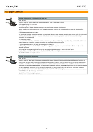 Katalogtitel                                                                                                                                               02.07.2010

Neu gegen Gebraucht


               Atemregler Sherwood Blizzard + Oktopus Magnum neu gegen gebr.

               Art.Nr.: PB-1004+

               Angebot alt gegen neu - Preis gilt bei Rückgabe eines kompletten Reglers, ersten + zweiten Stufe + Oktopus
               Ersparniss gegenüber den UVP 169,- &euro;
               Sherwood Atemregler Blizzard
               Der Sherwood Blizzard ist der erste Atemregler der speziell für den Einsatz in kalten Gewässern konzipiert wurde.
               Die erste Stufe wurde vom Maximus übernommen. Durch die abgeschlossene erste Stufe, in die kein Wasser eintritt, wird die Gefahr des Vereisens deutlich
               reduziert.
               Er entspricht den Anforderungen der U.S.-Navy.
               Eine Besonderheit der zweiten Stufe sind die patentierten Wärmeleitmetalle. Sie halten in kalten Gewässern die Wärme aus der Atemluft zurück und führen Sie zum
               Ventil. Dadurch erhöht sich die Temperatur in der zweiten Stufe und unter normalen Voraussetzungen wird der Gefahr des Vereisens auch bei niedrigen
               Temperaturen wirkungsvoll begegnet.
               Sherwood Oktopus Magnum
               In den meisten Fällen ist der Oktopus lediglich die zweite Stufe eines Atemreglers. Sherwood hat den Magnum speziell als Oktopus konstruiert. Er arbeitet in jeder
               Position, selbst auf dem Kopf stehend, zuverlässig. Das Problem des Abblasens wurde wirkungsvoll reduziert.
               Er ist robust, langlebig und auch für den harten Tauchschuleinsatz sehr gut geeignet.
               Der Oktopus Magnum bietet den selben Komfort, die hohe Luftlieferleistung und den geringen Ein- und Ausatemwiderstand , den Sie von Ihrem Sherwood
               Atemregler gewohnt sind.
               Durch die geringen Abmessungen, das flexible Cover und den neu gestalteten Blasenabweiser passt er perfekt in die Jacket-Tasche.
               Natürlich mit der bekannten 30 Jahre Sherwood Garantie. Alle Ersatzteile für die Revision sind gratis.

               458,99 EUR inkl. 19% Mwst. zuzügl. Versandkosten


               Atemregler Sherwood Blizzard neu gegen gebr.

               Art.Nr.: PB-1004

               Angebot alt gegen neu -- Preis gilt bei Rückgabe eines kompletten Reglers (ersten + zweiten Stufe)Sherwood Atemregler BlizzardDer Sherwood Blizzard ist der
               erste Atemregler der speziell für den Einsatz in kalten Gewässern konzipiert wurde.Die erste Stufe wurde vom Maximus übernommen. Durch die abgeschlossene
               erste Stufe, in die kein Wasser eintritt, wird die Gefahr des Vereisens deutlich reduziert.Er entspricht den Anforderungen der U.S.-Navy.Eine Besonderheit der
               zweiten Stufe sind die patentierten Wärmeleitmetalle. Sie halten in kalten Gewässern die Wärme aus der Atemluft zurück und führen Sie zum Ventil. Dadurch erhöht
               sich die Temperatur in der zweiten Stufe und unter normalen Voraussetzungen wird der Gefahr des Vereisens auch bei niedrigen Temperaturen wirkungsvoll
               begegnet.Natürlich mit der bekannten 30 Jahre Sherwood Garantie. Alle Ersatzteile für die Revision sind gratis.

               UVP: 329,00 EUR inkl. 19% Mwst. zuzügl. Versandkosten

               329,00 EUR inkl. 19% Mwst. zuzügl. Versandkosten




                                                                                270
 