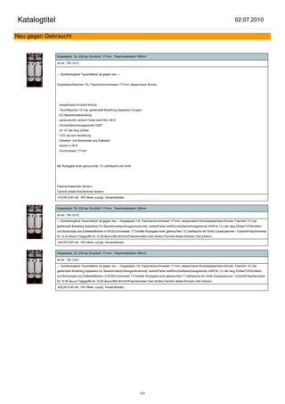 Katalogtitel                                                                                                                                       02.07.2010

Neu gegen Gebraucht


               Doppelpack 12L 232 bar Druckluft, 171mm, Flaschenabstand 185mm

               Art.Nr.: PB-12/12


               --- Sonderangebot Tauschaktion alt gegen neu ---


               Doppeltauchflaschen 12L Flaschendurchmesser 171mm, absperrbarer Brücke




               - absperrbare Druckluft Brücke
               - Tauchflaschen 12 Liter gestempelt Breathing Apparatus Gruppe I
               - EU Bauartmusterprüfung
               - spritzverzinkt, lackiert Farbe weiß RAL 9010
               - Druckluftanschlussgewinde G5/8"
               - 2x 12 Liter lang 232bar
               - TÜV neu bei Herstellung
               - Schellen- und Bolzensatz aus Edelstahl
               - Bolzen in M10
               - Durchmesser 171mm




               Bei Rückgabe einer gebrauchten 12 Literflasche mit Ventil




               Flaschendaten(hier klicken)
               Technik details Brücken(hier klicken)

               419,00 EUR inkl. 19% Mwst. zuzügl. Versandkosten


               Doppelpack 12L 232 bar Druckluft, 171mm, Flaschenabstand 185mm

               Art.Nr.: PB-12/10

               --- Sonderangebot Tauschaktion alt gegen neu ---Doppelpack 12L Flaschendurchmesser 171mm, absperrbarer Brückeabsperrbare Brücke Flaschen 12 Liter
               gestempelt Breathing Apparatus EU Bauartmusterprüfungspritzverzinkt, lackiertFarbe weißDruckluftanschlussgewinde G5/8"2x 12 Liter lang 232barTÜVSchellen-
               und Bolzensatz aus EdelstahlBolzen in M10Durchmesser 171mmBei Rückgabe einer gebrauchten 10 Literflasche mit Ventil Zusatzoptionen / ZubehörFlaschennetze
               für 12,50 &euro;Tragegriffe für 15,50 &euro;Bild ähnlich!Flaschendaten (hier klicken)Technik details Brücken (hier klicken)

               424,00 EUR inkl. 19% Mwst. zuzügl. Versandkosten


               Doppelpack 12L 232 bar Druckluft, 171mm, Flaschenabstand 185mm

               Art.Nr.: PB-12/07

               --- Sonderangebot Tauschaktion alt gegen neu ---Doppelpack 12L Flaschendurchmesser 171mm, absperrbarer Brückeabsperrbare Brücke Flaschen 12 Liter
               gestempelt Breathing Apparatus EU Bauartmusterprüfungspritzverzinkt, lackiertFarbe weißDruckluftanschlussgewinde G5/8"2x 12 Liter lang 232barTÜVSchellen-
               und Bolzensatz aus EdelstahlBolzen in M10Durchmesser 171mmBei Rückgabe einer gebrauchten 7 Literflasche mit Ventil Zusatzoptionen / ZubehörFlaschennetze
               für 12,50 &euro;Tragegriffe für 15,50 &euro;Bild ähnlich!Flaschendaten (hier klicken)Technik details Brücken (hier klicken)

               429,00 EUR inkl. 19% Mwst. zuzügl. Versandkosten




                                                                                 272
 
