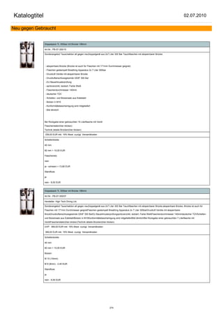 Katalogtitel                                                                                                                                          02.07.2010

Neu gegen Gebraucht


               Doppelpack 7L 300bar mit Brücke 186mm

               Art.Nr.: PB-07-300/15

               Sonderangebot Tauschaktion alt gegen neuDoppelgerät aus 2x7 Liter 300 Bar Tauchflaschen mit absperrbarer Brücke.




               - absperrbare Brücke (Brücke ist auch für Flaschen mit 171mm Durchmesser geignet)
               - Flaschen gestempelt Breathing Apparatus 2x 7 Liter 300bar
               - Druckluft Ventile mit absperrbarer Brücke
               - Druckluftanschlussgewinde G5/8" 300 Bar
               - EU Bauartmusterprüfung
               - spritzverzinkt, lackiert, Farbe Weiß
               - Flaschendurchmesser 140mm
               - deutscher TÜV
               - Schellen- und Bolzensatz aus Edelstahl
               - Bolzen in M10
               - Konformitätsbescheinigung wird mitgeliefert
               - Bild ähnlich!




               Bei Rückgabe einer gebrauchten 15 Literflasche mit Ventil
               Flaschendaten(hier klicken)
               Technik details Brücken(hier klicken)

               339,00 EUR inkl. 19% Mwst. zuzügl. Versandkosten

               Schellenbreite:

               40 mm

               60 mm + 10,00 EUR

               Flaschenetz:

               nein

               ja - schwarz + 13,80 EUR

               Standfuss:

               ja

               nein - 6,00 EUR


               Doppelpack 7L 300bar mit Brücke 186mm

               Art.Nr.: PB-07-300/07

               Hersteller: High Tech Diving Ltd.

               Sonderangebot Tauschaktion alt gegen neuDoppelgerät aus 2x7 Liter 300 Bar Tauchflaschen mit absperrbarer Brücke.absperrbare Brücke, Brücke ist auch für
               Flaschen mit 171mm Durchmesser geignetFlaschen gestempelt Breathing Apparatus 2x 7 Liter 300barDruckluft Ventile mit absperrbarer
               BrückDruckluftanschlussgewinde G5/8" 300 BarEU Bauartmusterprüfungspritzverzinkt, lackiert, Farbe WeißFlaschendurchmesser 140mmdeutscher TÜVSchellen-
               und Bolzensatz aus EdelstahlBolzen in M10Konformitätsbescheinigung wird mitgeliefertBild ähnlich!Bei Rückgabe einer gebrauchten 7 Literflasche mit
               VentilFlaschendaten(hier klicken)Technik details Brücken(hier klicken)

               UVP: 369,00 EUR inkl. 19% Mwst. zuzügl. Versandkosten

               369,00 EUR inkl. 19% Mwst. zuzügl. Versandkosten

               Schellenbreite:

               40 mm

               60 mm + 10,00 EUR

               Bolzen:

               M 10 (10mm)

               M 8 (8mm) - 2,40 EUR

               Standfuss:

               ja

               nein - 6,00 EUR




                                                                                274
 