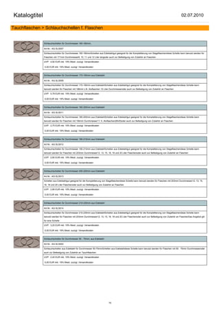 Katalogtitel                                                                                                                                        02.07.2010

Tauchflaschen > Schlauchschellen f. Flaschen


                Schlauchschellen für Durchmesser 160-180mm,

                Art.Nr.: AG-SLS007

                Schlauchschellen für Durchmesser 160-180mmSchellen aus Edelstahlgut geeignet für die Komplettierung von Stageflaschendiese Schelle kann benutzt werden für
                Flaschen mit 171mm Durchmesser8, 10, 11 und 12 Liter langoder auch zur Befestigung von Zubehör an Flaschen

                UVP: 4,92 EUR inkl. 19% Mwst. zuzügl. Versandkosten

                0,00 EUR inkl. 19% Mwst. zuzügl. Versandkosten


                Schlauchschellen für Durchmesser 170-190mm aus Edelstahl

                Art.Nr.: AG-SLS009

                Schlauchschellen für Durchmesser 170-190mm aus EdelstahlSchellen aus Edelstahlgut geeignet für die Komplettierung von Stageflaschendiese Schelle kann
                benutzt werden für Flaschen mit 186mm z.B. Aluflaschen 10 Liter Durchmesseroder auch zur Befestigung von Zubehör an Flaschen

                UVP: 5,79 EUR inkl. 19% Mwst. zuzügl. Versandkosten

                0,00 EUR inkl. 19% Mwst. zuzügl. Versandkosten


                Schlauchschellen für Durchmesser 180-200mm aus Edelstahl

                Art.Nr.: AG-SLS011

                Schlauchschellen für Durchmesser 180-200mm aus EdelstahlSchellen aus Edelstahlgut geeignet für die Komplettierung von Stageflaschendiese Schelle kann
                benutzt werden für Flaschen mit 184mm Durchmesser11,1L Aluflaschen(80cft)oder auch zur Befestigung von Zubehör an Flaschen

                UVP: 2,75 EUR inkl. 19% Mwst. zuzügl. Versandkosten

                0,00 EUR inkl. 19% Mwst. zuzügl. Versandkosten


                Schlauchschellen für Durchmesser 190-210mm aus Edelstahl

                Art.Nr.: AG-SLS012

                Schlauchschellen für Durchmesser 190-210mm aus EdelstahlSchellen aus Edelstahlgut geeignet für die Komplettierung von Stageflaschendiese Schelle kann
                benutzt werden für Flaschen mit 203mm Durchmesser12, 13, 15, 16, 18 und 20 Liter Flaschenoder auch zur Befestigung von Zubehör an Flaschen

                UVP: 2,60 EUR inkl. 19% Mwst. zuzügl. Versandkosten

                0,00 EUR inkl. 19% Mwst. zuzügl. Versandkosten


                Schlauchschellen für Durchmesser 200-220mm aus Edelstahl

                Art.Nr.: AG-SLS013

                Schellen aus Edelstahlgut geeignet für die Komplettierung von Stageflaschendiese Schelle kann benutzt werden für Flaschen mit 203mm Durchmesser12, 13, 15,
                16, 18 und 20 Liter Flaschenoder auch zur Befestigung von Zubehör an Flaschen

                UVP: 2,80 EUR inkl. 19% Mwst. zuzügl. Versandkosten

                0,00 EUR inkl. 19% Mwst. zuzügl. Versandkosten


                Schlauchschellen für Durchmesser 210-230mm aus Edelstahl

                Art.Nr.: AG-SLS014

                Schlauchschellen für Durchmesser 210-230mm aus EdelstahlSchellen aus Edelstahlgut geeignet für die Komplettierung von Stageflaschendiese Schelle kann
                benutzt werden für Flaschen mit 203mm Durchmesser12, 13, 15, 16, 18 und 20 Liter Flaschenoder auch zur Befestigung von Zubehör an FlaschenDas Angebot gilt
                für eine Schelle

                UVP: 3,20 EUR inkl. 19% Mwst. zuzügl. Versandkosten

                0,00 EUR inkl. 19% Mwst. zuzügl. Versandkosten


                Schlauchschellen für Durchmesser 50 - 70mm, aus Edelstahl

                Art.Nr.: AG-SLS002

                Schlauchschellen aus Edelstahl für Durchmesser 50-70mmSchellen aus Edelstahldiese Schelle kann benutzt werden für Flaschen mit 50 - 70mm Durchmesseroder
                auch zur Befestigung von Zubehör an Tauchflaschen

                UVP: 2,40 EUR inkl. 19% Mwst. zuzügl. Versandkosten

                0,00 EUR inkl. 19% Mwst. zuzügl. Versandkosten




                                                                              70
 