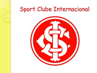   Sport Clube Internacional 