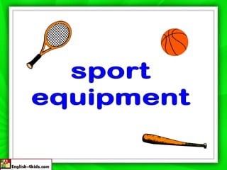 Sportequipment