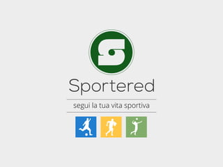 segui la tua vita sportiva

 