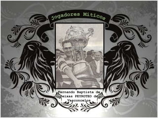 Fernando Peyroteo   erguendo um dos muitos e imponentes troféus conquistados pelo Sporting. Naquele tempo uma taça era UMA TAÇA FERNANDO PEYROTEO  terá sido o maior jogador do Sporting de todos os tempos. Avançado-centro, vestiu de leão ao peito de 1937 a 1949 realizando 197 jogos nos quais marcou 331 golos. Representou Portugal por 20 vezes tendo marcado 15 golos.  Jogadores Míticos Fernando Baptista de Seixas PEYROTEO de Vasconcelos 