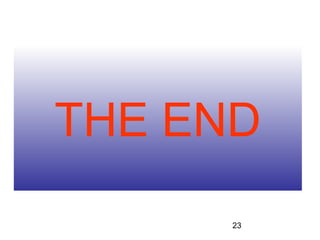 THE END
      23
 