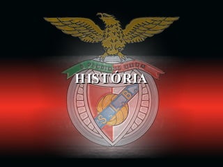 HISTÓRIA 
