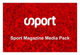 Sport Magazine Media Pack 
