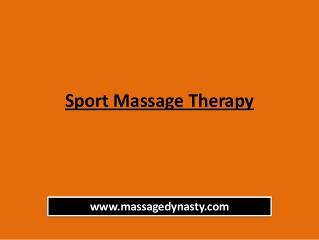 Sport massage therapy ppt