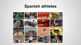 Spanish athletes
 