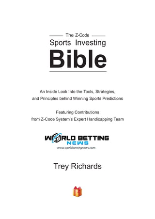 The Z Code Sports Investing Bible