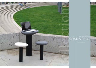 collections
cOnnIVence
Mobilier Béton
by DUrBAnIs
 