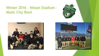 Winter 2016 – Nissan Stadium –
Music City Bowl
 