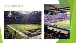 U.S. Bank Tour
 