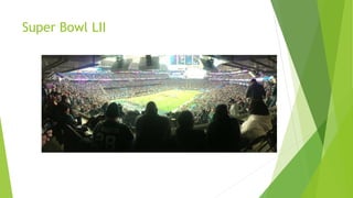 Super Bowl LII
 