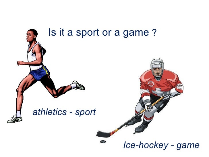 Sports and games