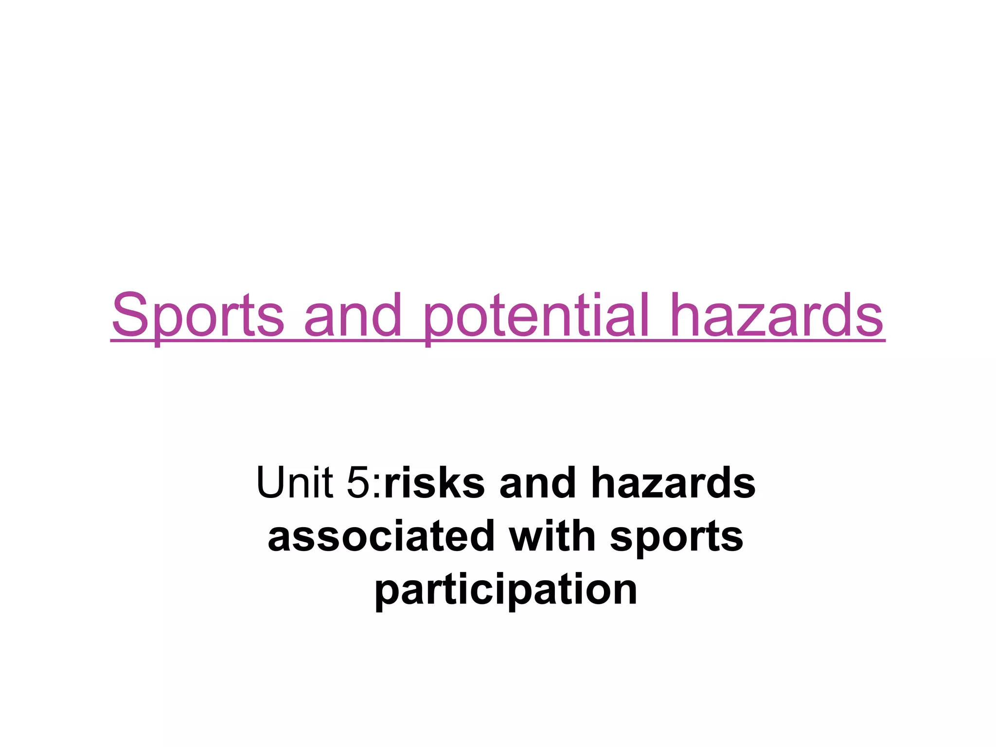 Sports and potential hazards | PPT