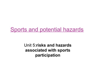 Public Health Risks Sporting Events Sports and potential hazards | PPT