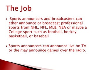 Brady S - Sports announcer | PPTX