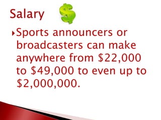 Brady S - Sports announcer | PPTX