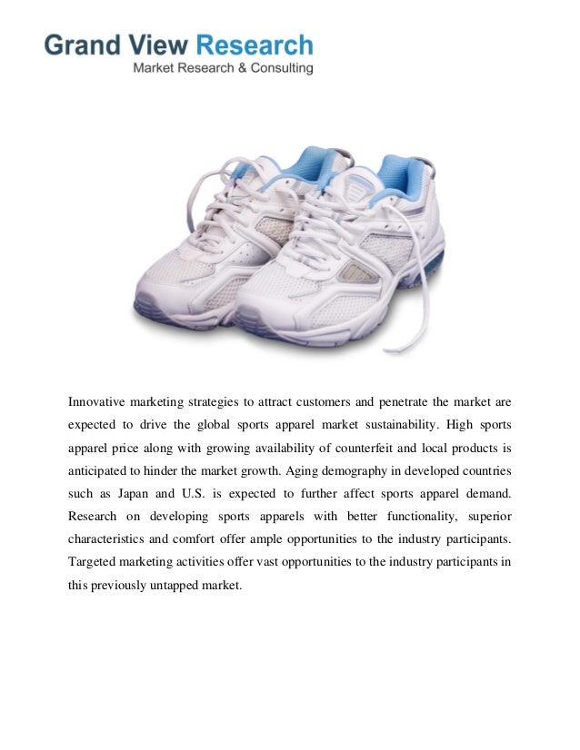 Sports Apparel Market Growth, Industry Trends To 2020 by Grand View R…