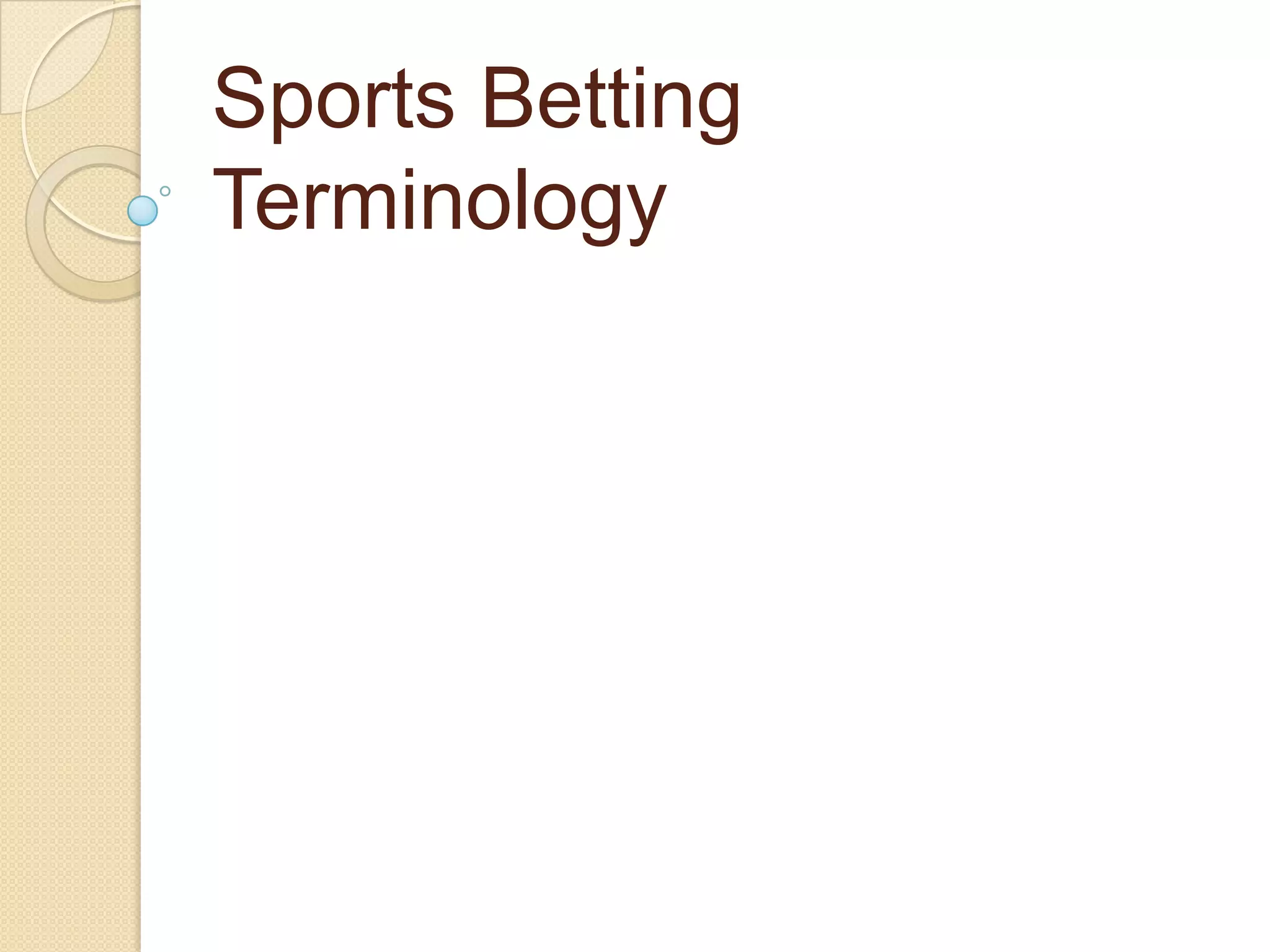 Sports Betting Terminology | PPTX